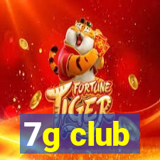 7g club